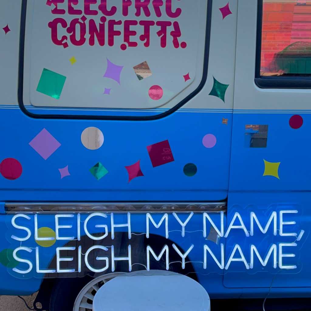 Sleigh My Name Electric-Confetti